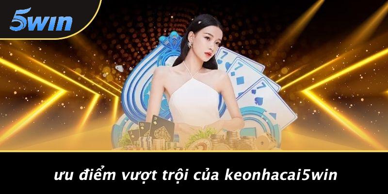 KEONHACAI5WIN